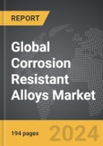 Corrosion Resistant Alloys - Global Strategic Business Report- Product Image