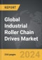Industrial Roller Chain Drives - Global Strategic Business Report - Product Image