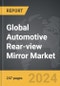 Automotive Rear-view Mirror - Global Strategic Business Report - Product Thumbnail Image