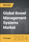 Bowel Management Systems - Global Strategic Business Report - Product Thumbnail Image