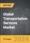 Transportation Services - Global Strategic Business Report - Product Thumbnail Image