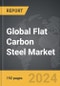 Flat Carbon Steel - Global Strategic Business Report - Product Thumbnail Image
