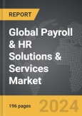 Payroll & HR Solutions & Services - Global Strategic Business Report- Product Image