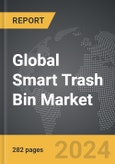 Smart Trash Bin - Global Strategic Business Report- Product Image
