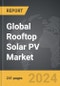 Rooftop Solar PV - Global Strategic Business Report - Product Thumbnail Image