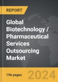 Biotechnology / Pharmaceutical Services Outsourcing - Global Strategic Business Report- Product Image