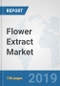 Flower Extract Market: Global Industry Analysis, Trends, Market Size, and Forecasts up to 2025 - Product Thumbnail Image