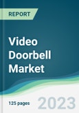 Video Doorbell Market - Forecasts from 2023 to 2028- Product Image