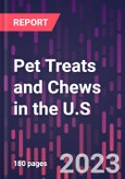 Pet Treats and Chews in the U.S. - 5th Edition- Product Image