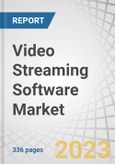 Video Streaming Software Market by Component (Solutions, Services), Streaming Type, Deployment Mode, Delivery Channel (Pay-Tv, Internet Protocol Tv, Over-The-Top), Monetization Model, Vertical and Region - Global Forecast to 2028- Product Image