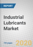 Industrial Lubricants: Global Markets- Product Image