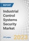 Industrial Control Systems Security Market by Component (Solutions, Services), Solution (Antimalware/Antivirus, DDoS Mitigation), Service (Incident Response Services, Consulting & Integration), Security Type, Vertical, and Region - Global Forecast to 2028 - Product Thumbnail Image