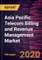 Asia Pacific Telecom Billing and Revenue Management Market Forecast to 2027 - COVID-19 Impact and Regional Analysis By Type (Telecom Billing, Cloud Billing, and IoT Billing); Component (Solution and Services); Deployment Type (Cloud, On-premise, and Hybrid); and Country - Product Thumbnail Image