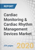 Cardiac Monitoring & Cardiac Rhythm Management Devices Market By Product CM (ECG (Holter Monitor), ILR, Event Monitor)), CRM ((Defibrillator (ICD) External (AED)), Pacemaker (CRT P, Dual Chamber Pacemaker)), End User - Global Forecast to 2025- Product Image