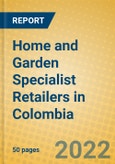 Home and Garden Specialist Retailers in Colombia- Product Image