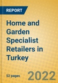 Home and Garden Specialist Retailers in Turkey- Product Image