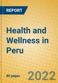 Health and Wellness in Peru- Product Image