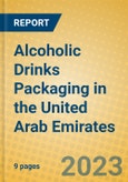 Alcoholic Drinks Packaging in the United Arab Emirates- Product Image