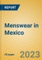 Menswear in Mexico - Product Image
