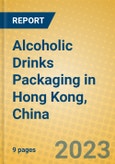 Alcoholic Drinks Packaging in Hong Kong, China- Product Image
