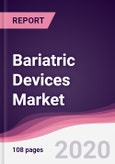 Bariatric Devices Market - Forecast (2020 - 2025)- Product Image