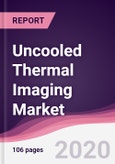Uncooled Thermal Imaging Market - Forecast (2020 - 2025)- Product Image