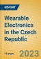 Wearable Electronics in the Czech Republic - Product Image