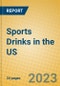 Sports Drinks in the US - Product Image