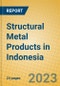Structural Metal Products in Indonesia: ISIC 2811 - Product Thumbnail Image