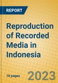 Reproduction of Recorded Media in Indonesia: ISIC 223- Product Image
