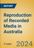 Reproduction of Recorded Media in Australia- Product Image