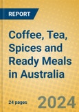 Coffee, Tea, Spices and Ready Meals in Australia- Product Image