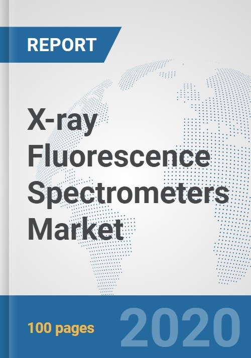 Xray Fluorescence Spectrometers Market Global Industry Analysis