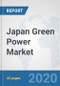 Japan Green Power Market: Prospects, Trends Analysis, Market Size and Forecasts up to 2025 - Product Thumbnail Image