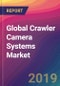 Global Crawler Camera Systems Market Size, Market Share, Application Analysis, Regional Outlook, Growth Trends, Key Players, Competitive Strategies and Forecasts, 2019 to 2027 - Product Thumbnail Image