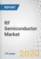 RF Semiconductor Market by Device (Filter, Power Amplifier, Switch, Low Noise Amplifier), Frequency Band, Material (GaAs, GaN, Si) Application (Consumer Devices, Automotive, Telecommunication, Aerospace & Defense), and Region - Global Forecast to 2025 - Product Thumbnail Image