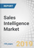 Sales Intelligence Market by Component (Software and Services), Application (Lead Management, Data Management, Analytics and Reporting, and Others), Organization Size, Deployment Model, Vertical, and Region - Global Forecast to 2024- Product Image