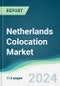 Netherlands Colocation Market - Forecasts from 2024 to 2029 - Product Thumbnail Image