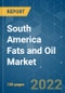 South America Fats and Oil Market - Growth, Trends, COVID-19 Impact, and Forecasts (2022 - 2027) - Product Thumbnail Image