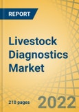 Livestock Diagnostics Market by Product (Consumables {Influenza, Foot and Mouth Disease}, System, Software), Technology (Immunodiagnostics {ELISA}, Molecular diagnostics {PCR}), Animal Type (Bovine, Swine, Poultry), and End Users - Global Forecast to 2028- Product Image