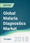 Global Malaria Diagnostics Market - Forecasts from 2018 to 2023 - Product Thumbnail Image