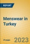 Menswear in Turkey - Product Image