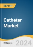 Catheter Market Size, Share & Trends Analysis Report By Product Type (Cardiovascular Catheters, Urology Catheters), By End-use, By Region, And Segment Forecasts, 2024 - 2030- Product Image