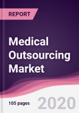 Medical Outsourcing Market - Forecast (2020 - 2025)- Product Image