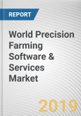 World Precision Farming Software & Services Market - Opportunities and Forecasts, 2017 - 2023- Product Image