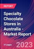 Specialty Chocolate Stores in Australia - Industry Market Research Report- Product Image