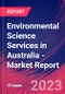Environmental Science Services in Australia - Industry Market Research Report - Product Image