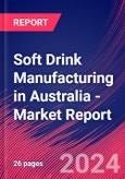 Soft Drink Manufacturing in Australia - Industry Market Research Report- Product Image