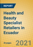 Health and Beauty Specialist Retailers in Ecuador- Product Image