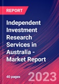 Independent Investment Research Services in Australia - Industry Market Research Report- Product Image